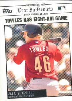 2008 Topps Updates & Highlights - Year in Review #YR170 J.R. Towles Front