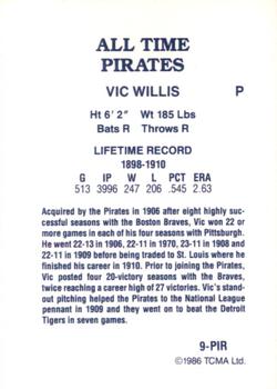 1986 TCMA All-Time Pittsburgh Pirates - Color #9-PIR Vic Willis Back