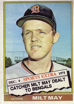 1976 Topps - Traded #532T Milt May Front