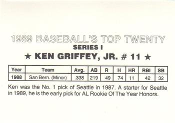 1989 Baseball's Top Twenty (unlicensed) #11 Ken Griffey Jr. Back