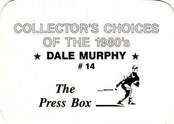 1987 The Press Box Collector's Choices of the 1980's (unlicensed) #14 Dale Murphy Back