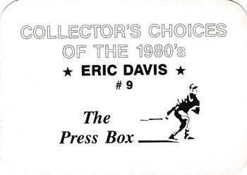 1987 The Press Box Collector's Choices of the 1980's (unlicensed) #9 Eric Davis Back
