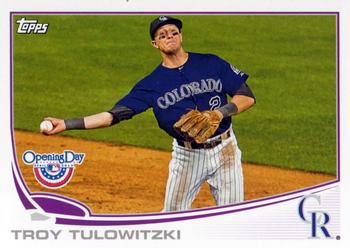 2013 Topps Opening Day #219 Troy Tulowitzki Front