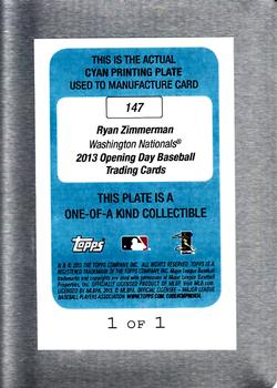 2013 Topps Opening Day - Printing Plates Cyan #147 Ryan Zimmerman Back