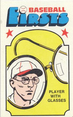 1976 Fleer Official Major League Patches - Baseball Firsts #11 Player With Glasses Front