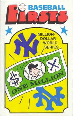 1976 Fleer Official Major League Patches - Baseball Firsts #29 Million-Dollar World Series Front