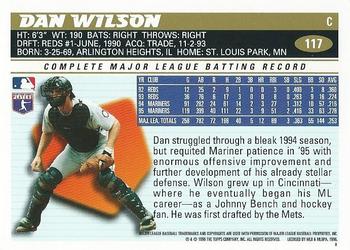 1996 Topps #117 Dan Wilson Back