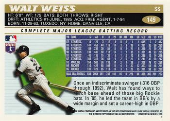 1996 Topps #149 Walt Weiss Back