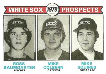1979 Topps #704 White Sox 1979 Prospects (Ross Baumgarten / Mike Colbern / Mike Squires) Front