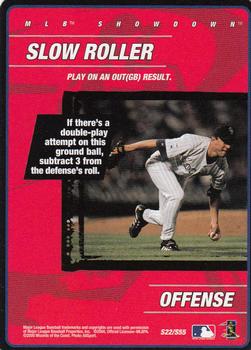 2000 MLB Showdown 1st Edition - Strategy #S22 Slow Roller Front