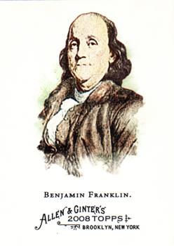 2008 Topps Allen & Ginter #3 Benjamin Franklin Front