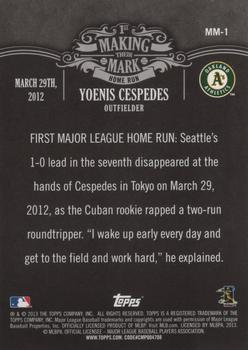 2013 Topps - Making Their Mark #MM-1 Yoenis Cespedes Back