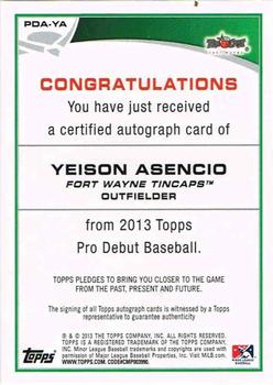 2013 Topps Pro Debut - Autographs #PDA-YA Yeison Asencio Back
