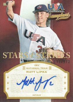 2013 Panini USA Baseball Champions - Stars and Stripes Signatures #LPK Matt Lipka Front