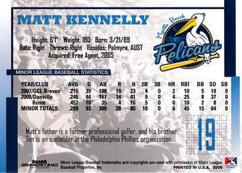 2009 Grandstand Myrtle Beach Pelicans #NNO Matt Kennelly Back