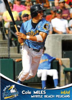 2009 Grandstand Myrtle Beach Pelicans #NNO Cole Miles Front