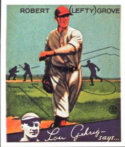 1985 Galasso 1934 Goudey (reprint) #19 Lefty Grove Front