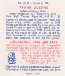 1988 1949 Bowman Reprint #99 Frank Gustine Back