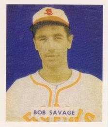 1988 1949 Bowman Reprint #204 Bob Savage Front