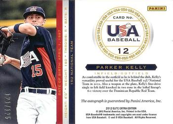 2012 Panini Elite Extra Edition - USA Baseball 15U Signatures #12 Parker Kelly Back