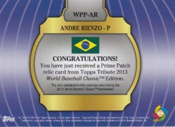 2013 Topps Tribute WBC - Prime Patches Orange #WPP-AR Andre Rienzo Back
