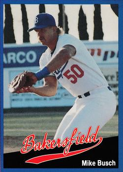 1991 Cal League Bakersfield Dodgers #25 Mike Busch Front