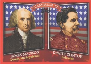 2008 Topps - Historical Campaign Match-Ups #HCM-1812 James Madison / DeWitt Clinton Front