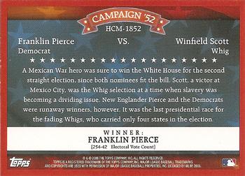 2008 Topps - Historical Campaign Match-Ups #HCM-1852 Franklin Pierce / Winfield Scott Back