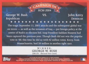 2008 Topps - Historical Campaign Match-Ups #HCM-2004 George W. Bush / John Kerry Back