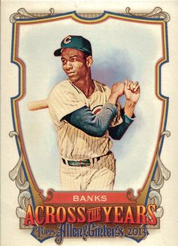 2013 Topps Allen & Ginter - Across the Years #ATY-EB Ernie Banks Front