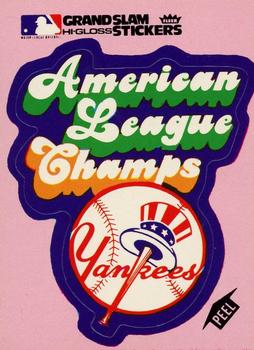 1977 Fleer Grand Slam Hi-Gloss Stickers #NNO New York Yankees American League Champs (Pink) Front