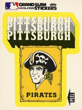 1977 Fleer Grand Slam Hi-Gloss Stickers #NNO Pittsburgh Pirates Team (White) Front