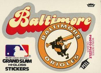 1979 Fleer Grand Slam Hi-Gloss Stickers #NNO Baltimore Orioles Team (White) Front
