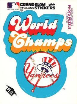 1979 Fleer Grand Slam Hi-Gloss Stickers #NNO New York Yankees World Champs (White) Front