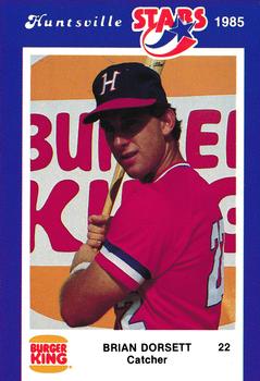1985 Burger King Huntsville Stars #NNO Brian Dorsett Front