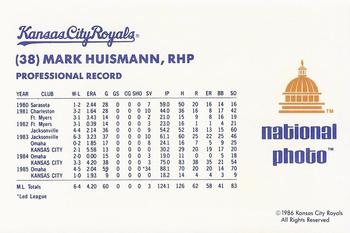 1986 National Photo Kansas City Royals #NNO Mark Huismann Back