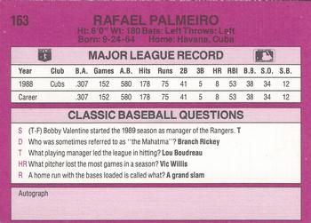 1989 Classic #163 Rafael Palmeiro Back