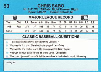 1989 Classic #53 Chris Sabo Back