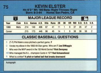 1989 Classic #75 Kevin Elster Back