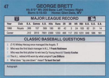 1989 Classic #47 George Brett Back