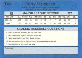 1990 Classic Update #T46 Terry Steinbach Back