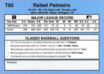 1991 Classic I #T85 Rafael Palmeiro Back