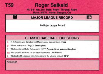 1991 Classic II #T59 Roger Salkeld Back