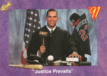 1991 Classic #193 Justice Prevails (David Justice) Front