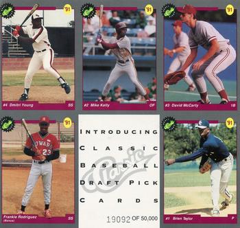 1991 Classic Draft Picks #NNO Dmitri Young / Mike Kelly / David McCarty / Frank Rodriguez / Brien Taylor Front