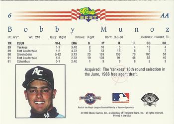 1992 Classic Best #6 Bobby Munoz Back