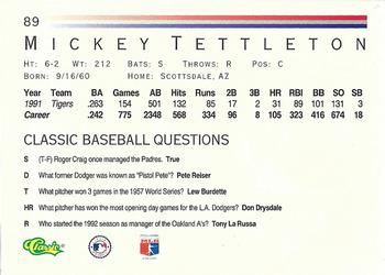1992 Classic #89 Mickey Tettleton Back