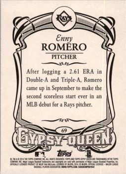 2014 Topps Gypsy Queen #69 Enny Romero Back