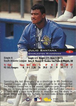 1994 Classic #6 Julio Santana Back