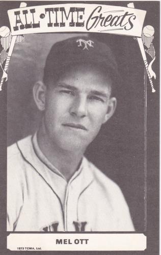 1973-80 TCMA All-Time Greats Postcards #NNO Mel Ott Front